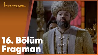 Harem  16 Bölüm Fragman [upl. by Seabrooke]