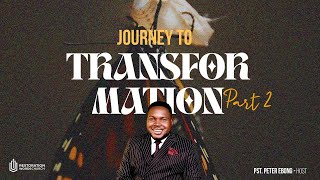 JOURNEY TO TRANSFORMATION  PART 2  15092024 [upl. by Barnabe]