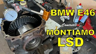 Montiamo il Differenziale AUTOBLOCCANTE nella BMW E46 Turbo  KAAZ LSD Install guide Tutorial [upl. by Eidorb]