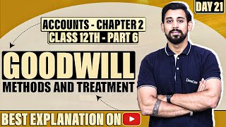 Change in profit sharing ratio and Goodwill  Chapter 2  Accountancy Class 12  Part 6 [upl. by Ettari]