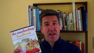 Book Review The Unschooling Handbook [upl. by Leahcimnaj]