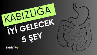 Kabızlık sorunu  Kabızlığa Ne İyi Gelir  kabızlık  Kabızlığa iyi gelen 5 şey [upl. by Halimeda]