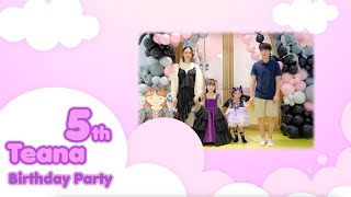 Teanas 5th Birthday Party [upl. by Rehpetsirhc]