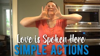 Love is Spoken Here Simple Actions  Primary Singing Time Idea [upl. by Allemahs]