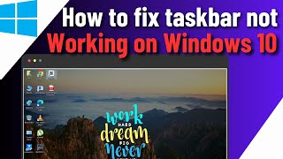 How To Fix Taskbar Not Working in Windows 10  Fix Taskbar Icons Not Responding [upl. by Nnylarat457]