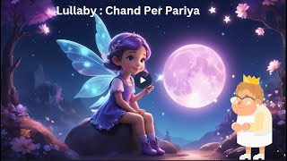 Dadi Amma Kahti ha  Sleep instantly within 2 minutes Chand Per Pariya  Hindi Urdu Lullaby [upl. by Donnie]