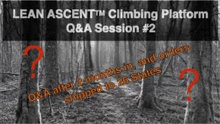 Questions and Answers 2 on The Lean Ascent Alpha Climbing Platform [upl. by Yrallam]