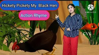 Hickety Pickety My Black Hen Action Rhyme [upl. by Akerley]