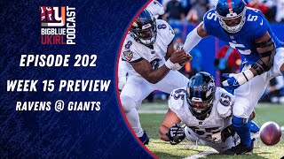 Ravens  New York Giants  Week 15 Preview [upl. by George]