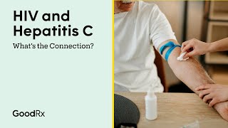 HIV and Hepatitis C What’s the Connection  GoodRx [upl. by Mallory]