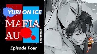 Yuri On Ice  MafiaAU Episode Nine Tears [upl. by Alpers391]