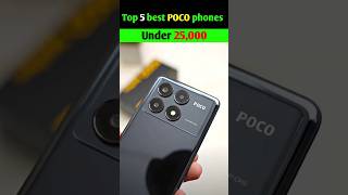 Top 5 Poco Phones You Can’t Miss Under ₹25000  shorts 5gsmartphones pocox3pro pocophone [upl. by Hirai3]