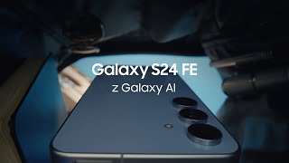 Odkryj możliwości Galaxy AI z najnowszym Galaxy S24 FE Galaxy AI już tu jest  Samsung Polska [upl. by Neeuq]