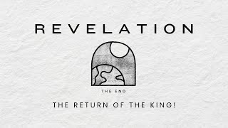 Revelation  Week 23 [upl. by Igenia]