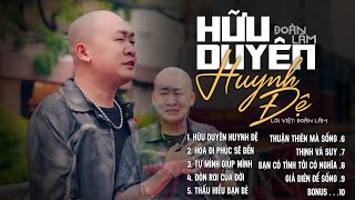 HỮU DUYÊN HUYNH ĐỆ  ĐOÀN LÂM TrackList  Vì đồng tiền lắm kẻ bán rẻ tình thân LK ĐOÀN LÂM MỚI NHẤT [upl. by Pollitt]