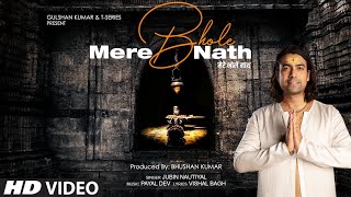 Mere Bhole Nath Video Jubin Nautiyal  Payal Dev Vishal Bagh  Devotional Song  Bhushan Kumar [upl. by Demahum]