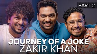 Journey Of A Joke feat Zakir Khan  Part 2 [upl. by Shiekh]