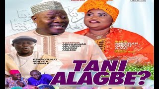 Tani Alagbe  Aminat Ajao Obirere Aburidoh Sarani Mukaila Senwele do this differently  Must Watch [upl. by Anchie219]