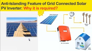 Anti Islanding Features of Grid Connected Solar PV System why it is required solarsystem [upl. by Ahsena]