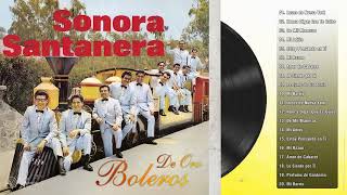 LA SONORA SANTANERA GRANDES BOLEROS DE ORO  GRANDES EXITOS DE LA SONORA SANTANERA  MIX BOLEROS [upl. by Hymen]