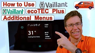 Vaillant ecoTEC Plus Menus Explained in Detail on the New Touch Screen Display Clear Instructions [upl. by Tingley]