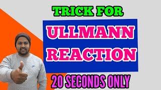 ULLMANN REACTION  BEST TRICK  ORGANIC CHEMISTRY TRICKS [upl. by Zoes1]