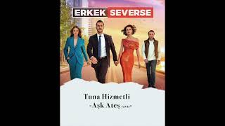 ERKEK SEVERSE AŞK ATEŞ v2 Original Audio [upl. by Suvart592]