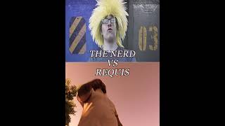 THE NERD VS REQUIS  WHO WINS [upl. by Nahshon]