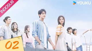 INDO SUB Cinta Pertama First Romance EP02  YOUKU [upl. by Milburr]