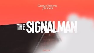 The Signalman by Charles Dickens  Short Animated Film 2012  George Roberts [upl. by Nylasor875]