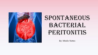 Spontaneous bacterial peritonitis  common organisms clinical features investigation treatment [upl. by Ameehsat]