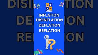 Inflation Disinflation Deflation and Reflation  Suresh Sir  LTX Classes upsc shorts trending [upl. by Derick]