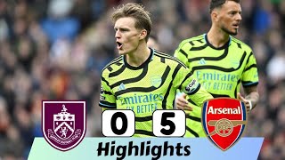 Burnley vs Arsenal 05  All Goals amp Extended Highlights  Premier League 2024 [upl. by Andrien]