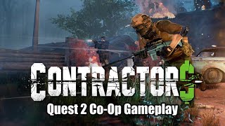 Contractors VR Quest CoOp Mission Gameplay [upl. by Dustan]