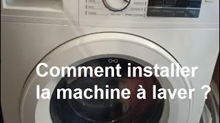 Comment installer la machine à laver  Comment raccorder un lave linge Brancher un lave linge [upl. by Maurits]