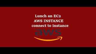 Lunch Aws EC2 Instance Connect To aws Instance  Aws Solution Architect course [upl. by Aliekahs422]