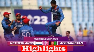 Netherlands vs Afghanistan World Cup 2023 Highlights AFG vs NED Highlights  Today Match Highlights [upl. by Wahkuna]