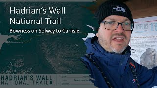 Hadrians Wall Path Stage 1 Bowness on Solway to Carlisle [upl. by Ysirhc]