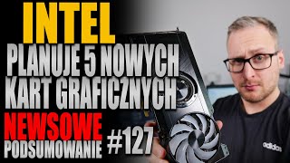 Intel przygotowuje 5 nowych kart graficznych [upl. by Eerehc]