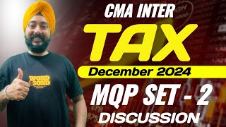 CMA Inter Tax  MQP Set 2  Fully solved [upl. by Normy861]