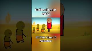 Nationalism in India  Class 10  Animated video Etutor [upl. by Crosby]