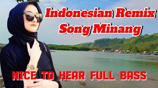 Indonesian song Remix Minangkabau a fun travel companion [upl. by Cathlene]