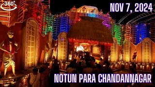 Notun Para Jagadhatri Pujo Pandal Chandannagar  360°VR Walking Tour [upl. by Luthanen]