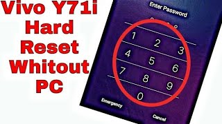 Vivo Y71i Hard Reset Pattern Unlock whitout PC [upl. by Kirad614]