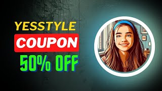 Yesstyle Coupon Code 50 OFF  YesStyle Discount and promo  Khadiza Akter [upl. by Dnamra]