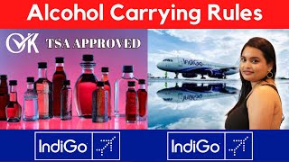 Rules for Carrying Alcohol in IndiGo Airlines  TSA Approved Rules for Alcohol in Flights [upl. by Vere177]