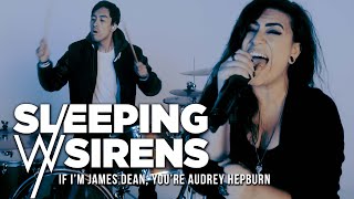 SLEEPING WITH SIRENS – If Im James Dean Youre Audrey Hepburn Lauren Babic amp tysondang cover [upl. by Ecyla231]