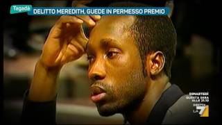 Delitto Meredith Guede in permesso premio [upl. by Abekam]