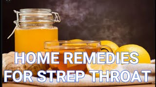 Home Remedies for Strep Throat [upl. by Sheya710]