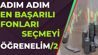 En Çok Kazandıracak Fonlar Nasıl Bulunur  Başarılı Fonlar Nasıl Bulunur Yatırım Fonları Eğitimi 20 [upl. by Haase836]